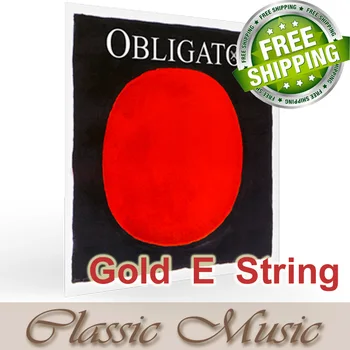 Скрипичная струна Pirastro Obligato, златна струна е E (313121), Произведено в Германия, С безплатна доставка ,